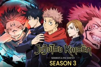 Trailer mới nhất của Jujutsu Kaisen Season 3 có gì hot?