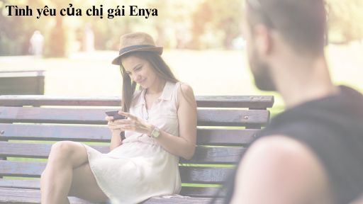 Tình yêu của chị gái Enya