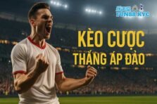 Kèo Cược Thắng Áp Đảo Là Gì? Cách Nhận Biết Chuẩn Từng Trận Từ Fun88