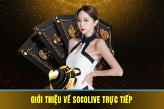 Socolive Trực Tiếp – Hệ Thống Cá Cược Thể Thao Vua Uy Tín