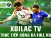Cách xem trực tiếp bóng đá trên Xoilac nhanh và đơn giản