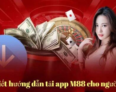 Tải app M88 casino live sắc nét dealer thật mỗi ván