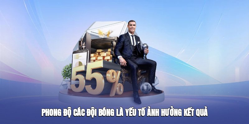 phong-do-cac-doi-bong-la-yeu-to-anh-huong-ket-qua-4