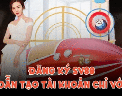 Đăng ký SV88 hướng dẫn chi tiết trong vài bước