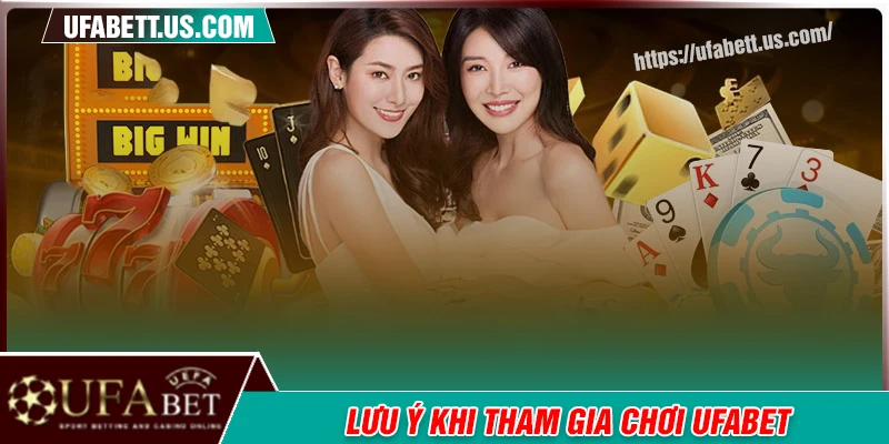 nhung-luu-y-cho-anh-em-khi-choi-tai-ufabet