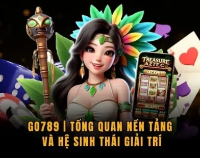GO789 và Hành Trình Xây Dựng Không Gian Giải Trí Ổn Định