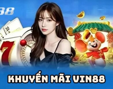 Khuyến mãi VIN88 – Thưởng lớn mỗi ngày cho người chơi