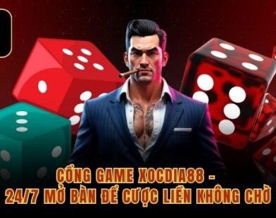 Cổng Game Xocdia88 – 24/7 Mở Bàn Để Cược Liền Không Chờ