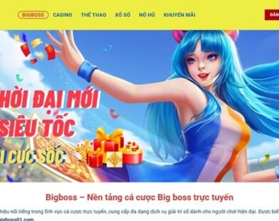 Bigboss – Nền tảng giải trí hàng đầu cho người chơi Việt