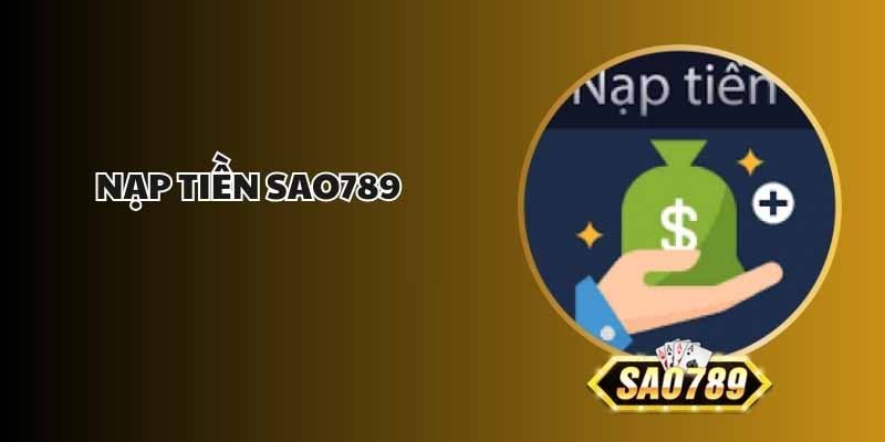 Bản sao của SAO789 – nap-tien-sao789-1