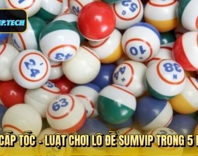 Lô Đề Sumvip Và Hành Trình Chinh Phục May Mắn Từ Con Số