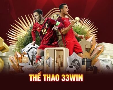 Thể Thao 33Win – Cập nhật kèo cược bóng đá chính xác nhất