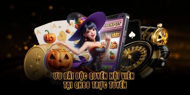 uu-dai-doc-quyen-hoi-vien-tai-qh88-truc-tuyen
